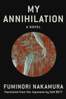 My Annihilation 1641294078 Book Cover