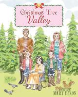 Christmas Tree Valley 1643002767 Book Cover