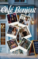Café Bonjour (Spanish Edition) B0F83PQWGF Book Cover