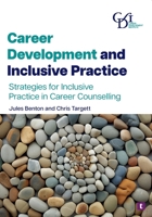 Career Development and Inclusive Practice 1911724282 Book Cover