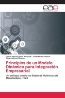 Principios de Un Modelo Dinamico Para Integracion Empresarial 3659074470 Book Cover