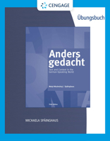 Student Activities Manual for Motyl-Mudretzkyj/Spinghaus' Anders Gedacht: Text and Context in the German-Speaking World, 3rd 1133942695 Book Cover