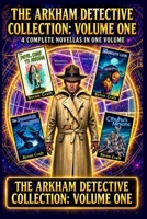 The Arkham Detective Collection 1976215617 Book Cover