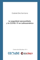 La seguridad aerosanitaria y la COVID-19 en Latinoamérica 9807834279 Book Cover