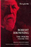 Robert Browning, the Poems Volume Two 0300026846 Book Cover