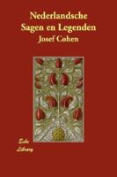 Nederlandsche Sagen en Legenden 1406842788 Book Cover
