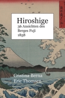 Hiroshige 36 Ansichten des Berges Fuji 1858 3756844102 Book Cover