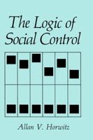 The Logic of Social Control 030643475X Book Cover