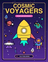 Cosmic Voyagers (GLK Coloring Books) B0HMFSMR9F Book Cover