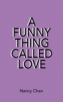 A Funny Thing Called Love 1663243182 Book Cover