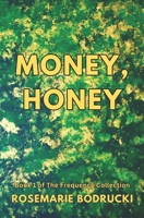 Money, Honey B0FWQTCK8F Book Cover