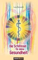 Die Schlussel Fur Deine Gesundheit 3990485393 Book Cover