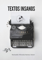 Textos Insanos B0BGF5484N Book Cover