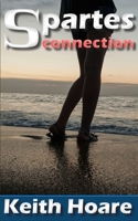 Spartes Connection (Trafficker Series featuring Karen Marshall) 1908090677 Book Cover