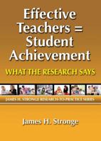 Effective Teachers=student Achievement: What the Research Says 1596671548 Book Cover
