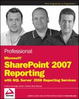 Professional Microsoft SharePoint Server 2007 Reporting with SQL Server 2008 Reporting Services 0470481897 Book Cover