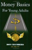 Money Basics for Young Adults 0972207120 Book Cover