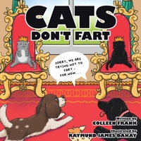 Cats Don't Fart 0228886341 Book Cover