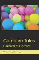 Campfire Tales: Carnival of Horrors B09GQSTFF3 Book Cover