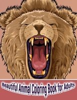 Beautiful Animal Coloring Book for Adults: 8.5 x 11 inches adult coloring book with Elephants, Camels, Cats, mandala, Butterflies, leaves and more. B08QBVMMN5 Book Cover