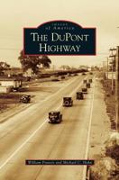 The DuPont Highway 0738568481 Book Cover