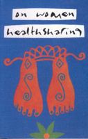 On Women Healthsharing 0889612013 Book Cover