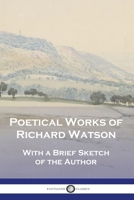 Poetica Works ... With a brief sketch of the author. 1789874785 Book Cover