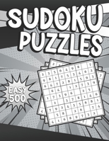 Sudoku Puzzles Easy 500: Sudoku Puzzle Book - 500 Puzzles and Solutions for Adults & Kids - Easy Level Tons of Fun for your Brain! Volume 2. B08BDXM35C Book Cover