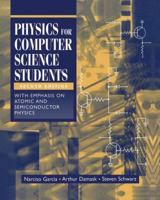 Physics for Computer Science Students: With Emphasis on Atomic and Semiconductor Physics 1461272173 Book Cover