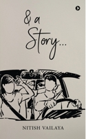 & a Story... 1637147821 Book Cover