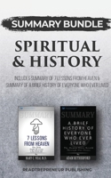 Summary Bundle: Spiritual & History - Readtrepreneur Publishing: Includes Summary of 7 Lessons from Heaven & Summary of A Brief History of Everyone Who Ever Lived 1690400943 Book Cover