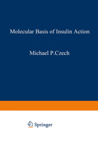 Molecular Basis of Insulin Action 1468448765 Book Cover