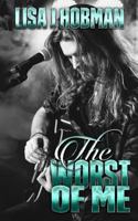 The Worst of Me 1530663172 Book Cover