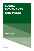 Social Movements and Media (Studies in Media and Communications) 1787430987 Book Cover
