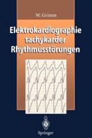 Elektrokardiographie Tachykarder Rhythmusstorungen 3642646905 Book Cover