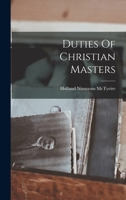 Duties of Christian Masters 1017755612 Book Cover