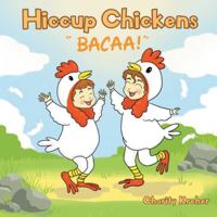 Hiccup Chickens B0G314HD2Q Book Cover