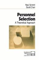 Personnel Selection: A Theoretical Approach 0761909869 Book Cover