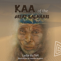 KAA Of The Great Kalahari 0992230233 Book Cover