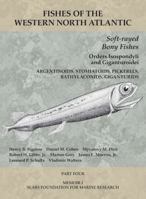 Soft-rayed Bony Fishes: Orders Isospondyli and Giganturoidei: Part 4 193378914X Book Cover