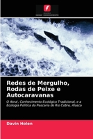 Redes de Mergulho, Rodas de Peixe e Autocaravanas 6203157368 Book Cover