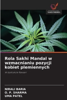 Rola Sakhi Mandal w wzmacnianiu pozycji kobiet plemiennych 6209106730 Book Cover