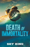 Death of Immortality B0BYXXFBNP Book Cover