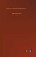 Two Women, 1862: A Poem 1545055378 Book Cover