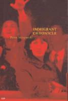 Immigrant Chronicle (Paperback Poets: Second Series #8) 0702233870 Book Cover