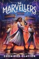 The Marvellers 1250174945 Book Cover