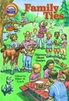 Family Ties: Thirteen Short Stories 081982688X Book Cover