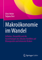 Makroökonomie Im Wandel: Inflation, Zinspolitik Und Die Auswirkungen Des Ukraine-Konflikts Auf Bilanzposten Und Inhärente Risiken 3658445653 Book Cover