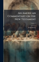 An American Commentary on the New Testament 1024111520 Book Cover