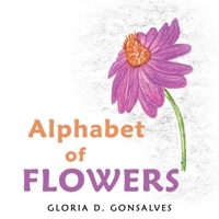 Alphabet of Flowers 1665597267 Book Cover